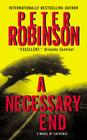 A Necessary End By Peter Robinson Cover Image