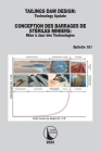Tailings Dam Design / Conception Des Barrages de Stériles Miniers: Technology Update / Mise À Jour Des Technologies By Cigb Icold Cover Image