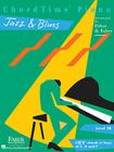 Chordtime Piano Jazz & Blues: Level 2b By Nancy Faber (Other), Randall Faber (Other) Cover Image