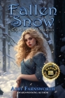 Fallen Snow By Abby Farnsworth Cover Image