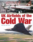 UK Airfields of the Cold War Cover Image