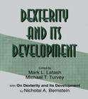Dexterity and Its Development (Resources for Ecological Psychology) Cover Image