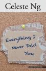 Everything I Never Told You By Celeste Ng Cover Image