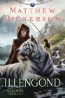 Illengond: The Daegmon War Book 3 By Matthew Dickerson Cover Image