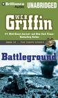 Battleground (Corps #4) By W. E. B. Griffin, Dick Hill (Read by) Cover Image