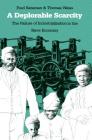 A Deplorable Scarcity: The Failure of Industrialization in the Slave Economy By Fred Bateman, Thomas Weiss Cover Image