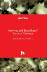 Growing and Handling of Bacterial Cultures Cover Image