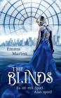 The Blinds: Es ist ein Spiel. Also spiel! By Emma Marten Cover Image