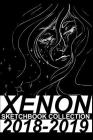 XENON Sketchbook Collection 2018-2019 By Alexander Xenon Cover Image