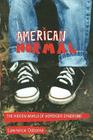 American Normal: The Hidden World of Asperger Syndrome By Lawrence Osborne Cover Image