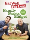 Eat Well for Less: Family Feasts on a Budget By Jo Scarratt-Jones Cover Image