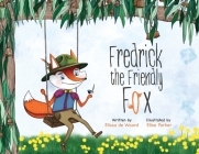 Fredrick the Friendly Fox Cover Image