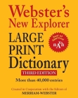 Webster's New Explorer Large Print Dictionary By Merriam-Webster (Editor) Cover Image