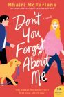 Don't You Forget About Me: A Novel By Mhairi McFarlane Cover Image