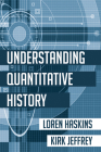 Understanding Quantitative History Cover Image