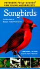 Songbirds (Peterson Field Guides: Young Naturalists) By Karen Stray Nolting, Roger Tory Peterson Cover Image