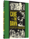 Came The Dawn And Other Stories (The EC Comics Library #2) By Wallace Wood, Gary Groth (Series edited by) Cover Image