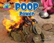 Poop Power (Scoop on Poop) By Ellen Lawrence Cover Image