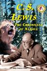 C. S. Lewis: Chronicler of Narnia (Authors Teens Love) Cover Image