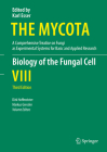 Biology of the Fungal Cell (Mycota #8) By Dirk Hoffmeister (Editor), Markus Gressler (Editor) Cover Image
