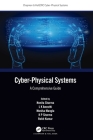 Cyber-Physical Systems: A Comprehensive Guide By Nonita Sharma (Editor), L. K. Awasthi, Monika Mangla Cover Image