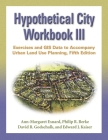 Hypothetical City Workbook III: Exercises and GIS Data to Accompany Urban Land Use Planning, Fifth Edition Cover Image
