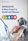 Depression: A Silent Culprit in Health and Disease By Sarabjit Mastana, Puneetpal Singh Cover Image