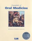Essentials of Oral Medicine [With CDROM] By Sol Silverman Cover Image