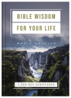 Bible Wisdom for Your Life: Men's Edition: 1,000 Key Scriptures By Ed Strauss Cover Image