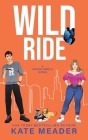 Wild Ride (A Rookie Rebels Novel) Cover Image