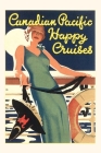 Vintage Journal Happy Cruises Travel Poster By Found Image Press (Producer) Cover Image