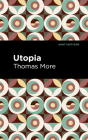 Utopia By Thomas More, Mint Editions (Contribution by) Cover Image