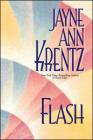 Flash By Jayne Ann Krentz Cover Image