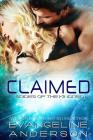 Claimed: Brides of the Kindred Book 1 By Evangeline Anderson Cover Image
