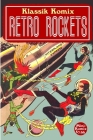 Klassik Komix: Retro Rockets By Mini Komix Cover Image
