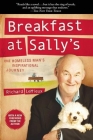 Breakfast at Sally's: One Homeless Man's Inspirational Journey Cover Image