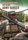 Life as an Army Ranger By Sue Bradford Edwards Cover Image