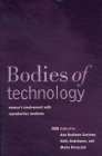 BODIES OF TECHNOLOGY: WOMEN'S INVOLVEMENT WITH REPRODUCTIVE ME (WOMEN & HEALTH C&S PERSPECTIVE) Cover Image