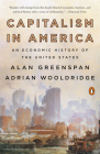 Capitalism in America: An Economic History of the United States By Alan Greenspan, Adrian Wooldridge Cover Image