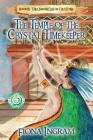 The Temple of the Crystal Timekeeper: The Chronicles of the Stone By Fiona Ingram Cover Image