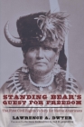 Standing Bear's Quest for Freedom: The First Civil Rights Victory for Native Americans Cover Image