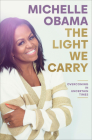 The Light We Carry: Overcoming in Uncertain Times Cover Image