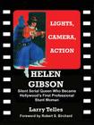 Helen Gibson Silent Serial Queen By Larry Telles Cover Image