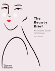 The Beauty Brief: An Insider's Guide to Skincare By Katie Service Cover Image