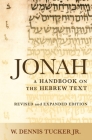 Jonah: A Handbook on the Hebrew Text (Baylor Handbook on the Hebrew Bible) Cover Image