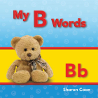My B Words (Phonics) By Sharon Coan Cover Image