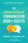 The Nonviolent Communication Book of Quotes By Marshall B. Rosenberg, PhD Cover Image