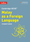 Cambridge IGCSE™ Malay as a Foreign Language Student’s Book (Collins Cambridge IGCSE ®) Cover Image