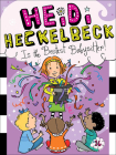 Heidi Heckelbeck Is the Bestest Babysitter! By Wanda Coven Cover Image