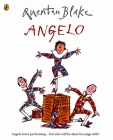 Angelo: Celebrate Quentin Blake’s 90th Birthday By Quentin Blake Cover Image